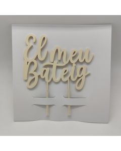 Cake topper madera El Meu Bateig 16x17x0,5cm.